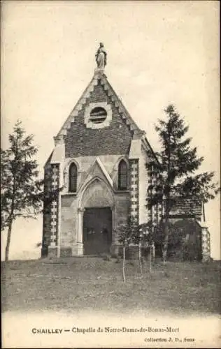 Ak Chailley Yonne, Chapelle de Notre Dame des Bonne Mort