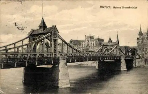 Ak Hansestadt Bremen, Grosse Weserbrücke,  Brücke, Wasseransicht, Gebäude im Hintergrund