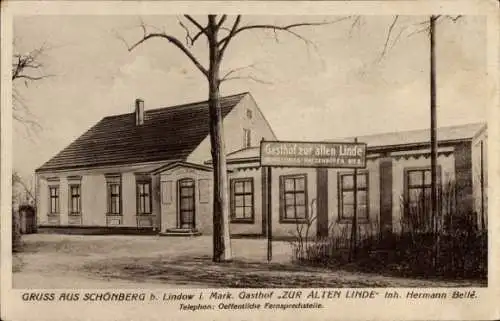 Ak Schönberg Lindow in der Mark, Gasthof zur Alten Linde, Gruss aus  Hermann Bellé, Telephon: Öff
