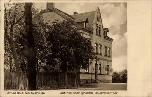 Ak Kloschwitz im Saaletal, Gruß aus  Gasthof zum grünen Tal, Erich Pflug