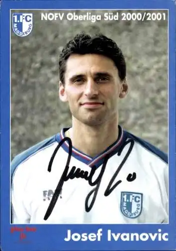 Autogrammkarte Fußballer Josef Ivanovic, 1. FC Magdeburg, Autogramm