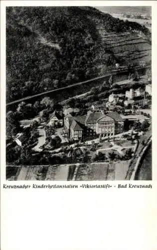 Ak Bad Kreuznach an der Nahe, Fliegeraufnahme, Kinderheilanstalten Viktoriastift