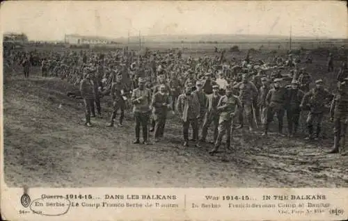 Ak Serbien, französisch serbisches Lager, Soldaten, 1914 - 1915