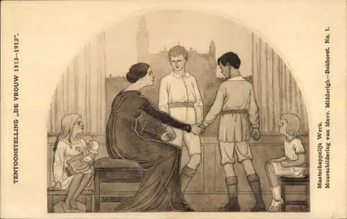 Ak Tentoonstelling de Vrouw 1813-1913, Maatschappelijk Werk