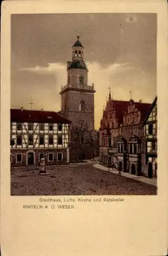 Ak Rinteln an der Weser, Stadthaus, Luthr. Kirche, Ratskeller, historische Architektur