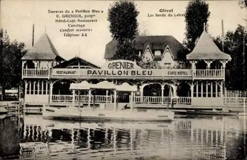 Ak Olivet Loiret, Terrasse, Pavillon Bleu, E. Grenier, Hotel-Café-Restaurant, Loiret, Bootsanlage