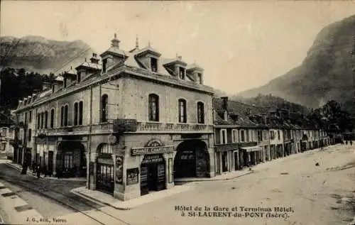 Ak Saint Laurent du Pont Isère, Bahnhofshotel, und Terminus Hotel