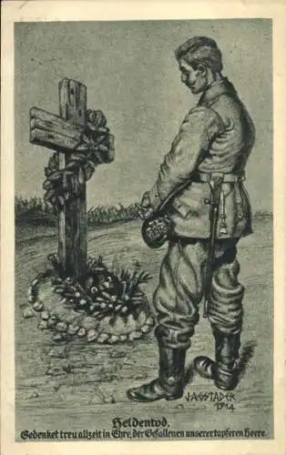 Künstler Ak Gstader, Heldentod, Gedenket treu allzeit in Ehre, der Gefallenen unserer tapferen Heere