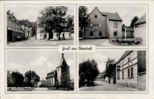 Ak Eberstedt in Thüringen, Gasthof, Materialwarenhandlung, Kirche, Dorfstraße