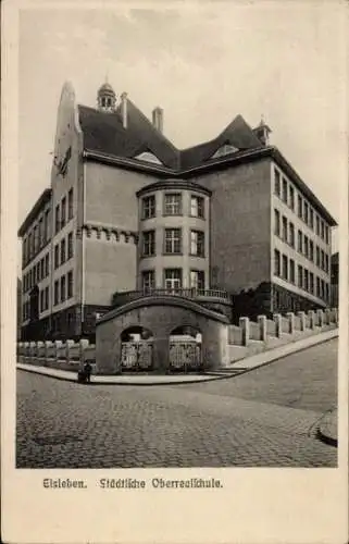 Ak Lutherstadt Eisleben,  Städtische Oberrealschule, Gebäude im Stadtbild