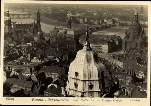 Ak Dresden Altstadt, Rathausturm, Hofkirche, Frauenkirche, Hahn 10648