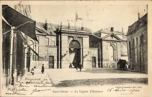 Ak Saint Denis Seine-Saint-Denis, La Legion d'Honneur