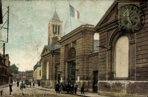 Ak Saint Denis Seine-Saint-Denis, La Legion d'Honneur