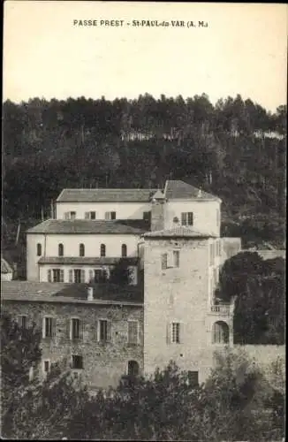 Ak Saint Paul du Var Alpes Maritimes, Passe Prest