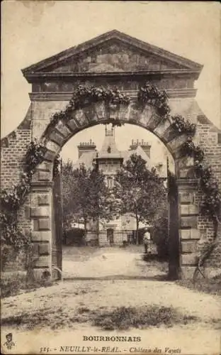 Ak Neuilly le Réal Allier, Chateau des Vayots