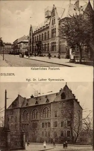Ak Lutherstadt Eisleben, Kaiserliches Postamt, Kgl. Dr. Luther Gymnasium, fotografie, Historische