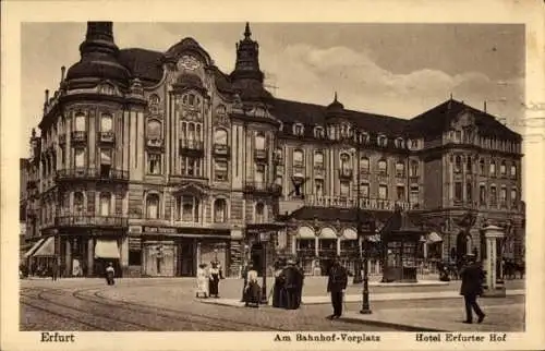 Ak Erfurt in Thüringen, Hotel Erfurter Hof, Bahnhofsvorplatz