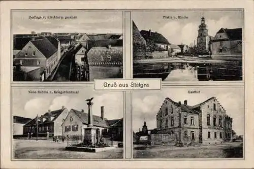 Ak Steigra im Saalekreis, Pfarre, Kirche, Gasthof, Schule, Kriegerdenkmal