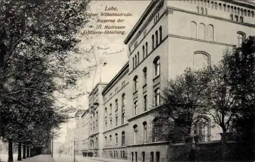 Ak Lehe Bremerhaven, Kaiser Wilhelmstraße, Kaserne der III. Matrosen-Artillerie-Abteilung