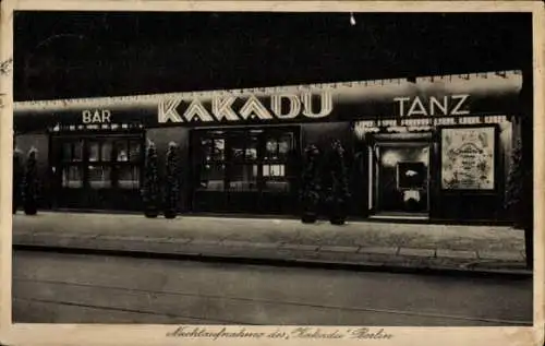 Ak Berlin Kreuzberg , Nachtaufnahme des Kakadu, Bar, Tanz,  