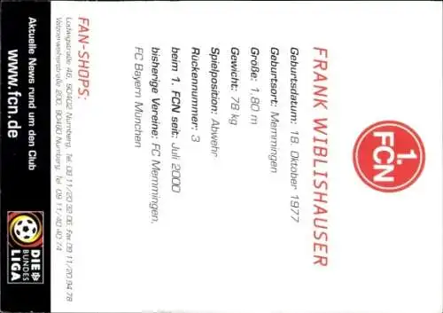 Autogrammkarte Fußballer Frank Wiblishauser, 1. FC Nürnberg, Autogramm