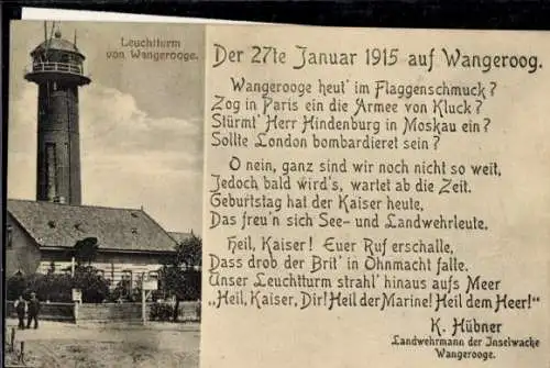 Ak Wangeroog Wangerooge, Leuchtturm, Kaisergeburtstag 27. Januar 1915, Gedicht K. Hübner