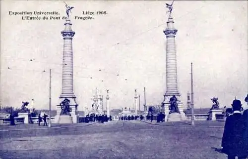 Ak Lüttich, Weltausstellung 1905, Eingang zum Pont d Fragnée