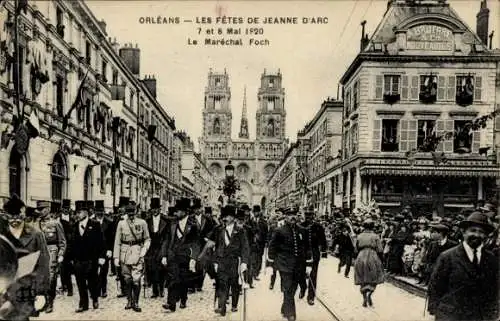Ak Orléans Loiret, Festumzüge zu Jeanne d'Arc, Maréchal Foch,  Feierlichkeiten