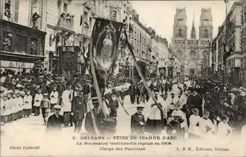 Ak Orléans Loiret, Les Fetes de Jeanne d'Arc, La Procession traditionelle reprise en 1908, Clerge