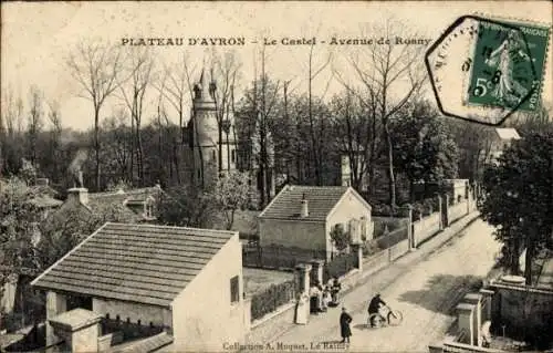 Ak Seine Saint Denis, Plateau d'Avron. Mont Avron, Castel, Avenue de Rosny