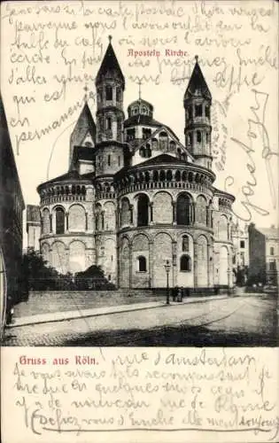 Ak Köln am Rhein, Aposteln Kirche, Gruss aus   Architektur