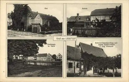 Ak Liebstedt Ilmtal Weinstraße Weimarer Land, Schloss, Kaffeerösterei, Schule, Dorfstr. mit Teich