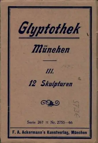 13 alte Ak Skulpturen in der Münchener Glyptothek