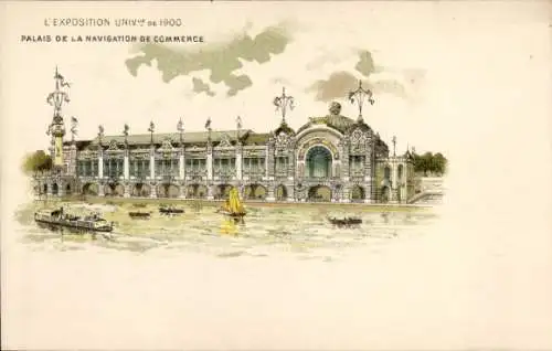 Litho Paris, Weltausstellung 1900, Palais de la Navigation de Commerce