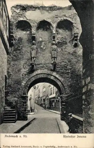 Ak Andernach am Rhein, Rheinthor Inneres, historische Stadtansicht, verlag Gerhard Aenstoots