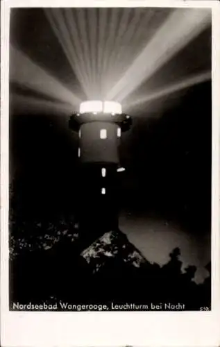 Ak Nordseebad Wangerooge in Ostfriesland, Leuchtturm bei Nacht