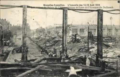 Ak Bruxelles Brüssel, Exposition 1910, Incendie, ruines Palais de l'Alimentation, Avenue du Solbosch
