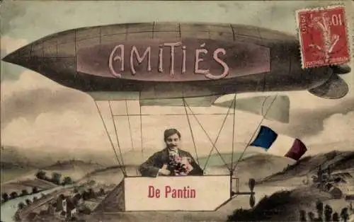 Ak Pantin Seine Saint Denis, Luftschiff, Mann mit Blumen, französische Flagge, Kartenüberschrift: