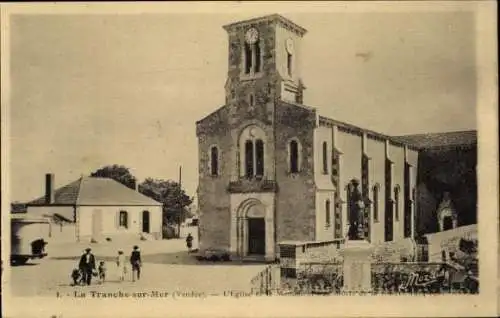 Ak La Tranche sur Mer Vendée, Kirche, Monument aux Morts 1914-1918