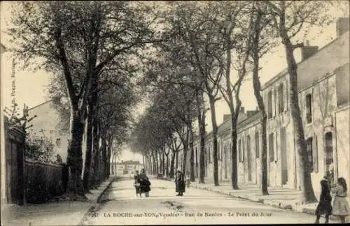Ak La Roche sur Yon Vendee, Rue de Nantes, Point du Jour