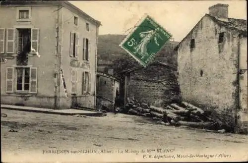 Ak Ferrières sur Sichon Allier, La Maison de Mme Blanc