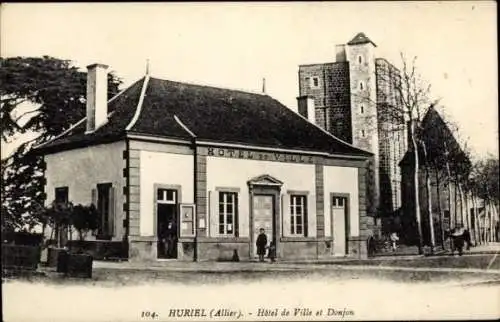 Ak Huriel Allier, Hotel de Ville et Donjon