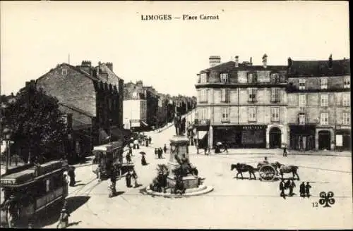 Ak Limoges Haute Vienne, Stadtansicht, Platz Carnot, Gebäude, Straßenbahn, Pferdewagen, Menschen