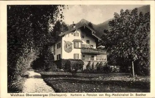 Ak Oberammergau in Oberbayern, Waldhaus  kurheim, Pension, Dr. Boether