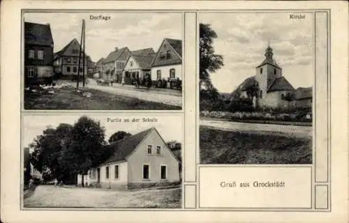 Ak Grockstedt Grockstädt Querfurt im Saalekreis, Kirche, Dorflage, Partie an der Schule, Gruß aus