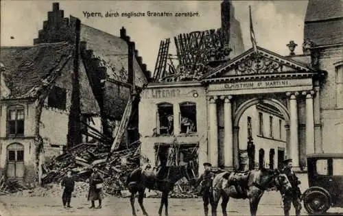 Ak Ypres Ypern Westflandern,  englische Granaten, zerstörte Gebäude, CLAUSTRUM S MARTINI