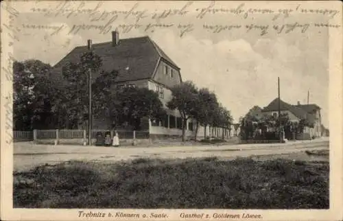 Ak Trebnitz Könnern Salzlandkreis, Gasthof z. Goldenen Löwen