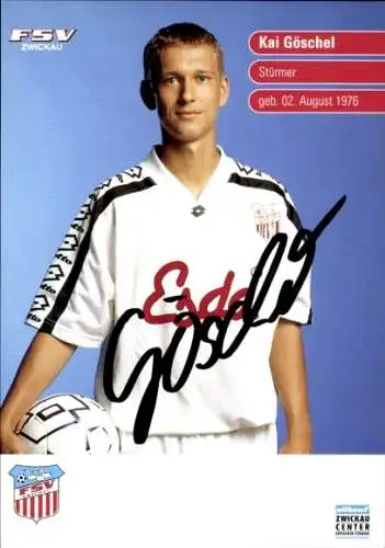Autogrammkarte Fußballer Kai Göschel, FSV Zwickau, Autogramm