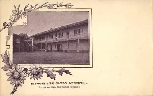 CPA Luserna San Giovanni Piemonte, Refuge Roi Charles Albert