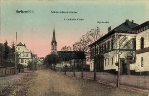 Ak Birkenfeld an der Nahe, Schneewiesenstraße, Katholische Kirche, Gymnasium
